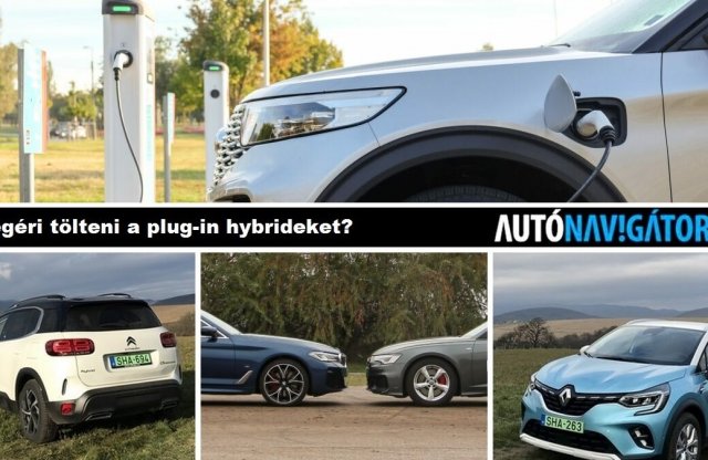 Videós podcast: vajon megéri töltögetni a plug-in hybrideket? Meddig lesz rajtuk még zöld rendszám?